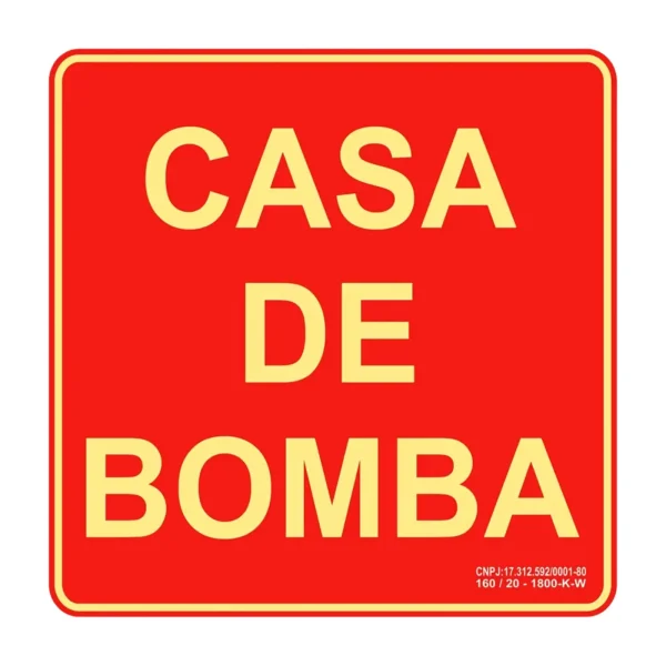 PLACA FOTOLUMINESCENTE CASA DE BOMBA
