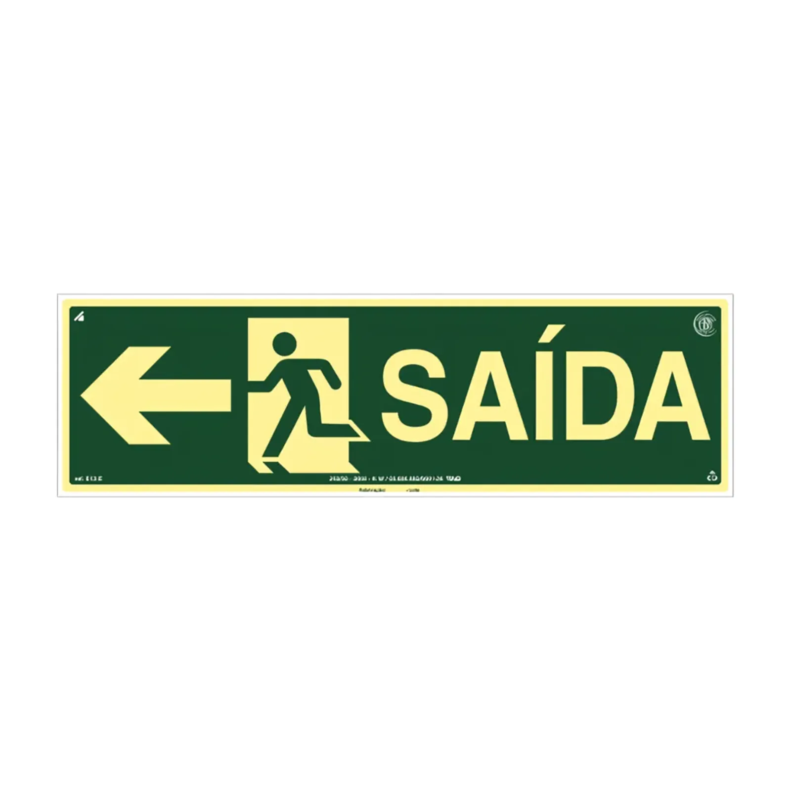 PLACA FOTOLUMINESCENTE SAÍDA SETA E