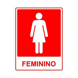 PLACA SINALIZAÇÃO PARA BANHEIRO FEMININO