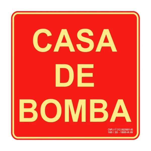 PLACA FOTOLUMINESCENTE CASA DE BOMBA