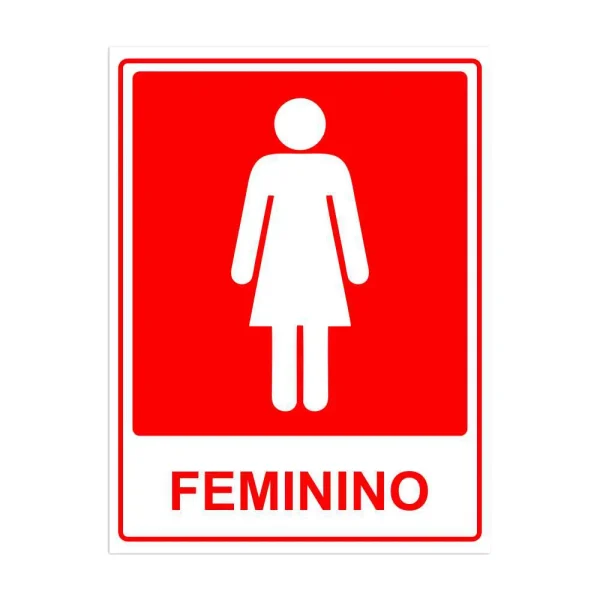 PLACA SINALIZAÇÃO PARA BANHEIRO FEMININO