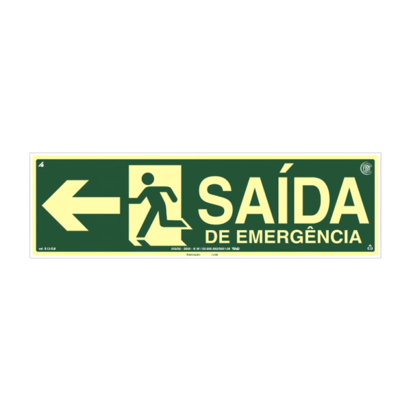 PLACA FOTOLUMINESCENTE SAÍDA DE EMERGÊNCIA SETA E